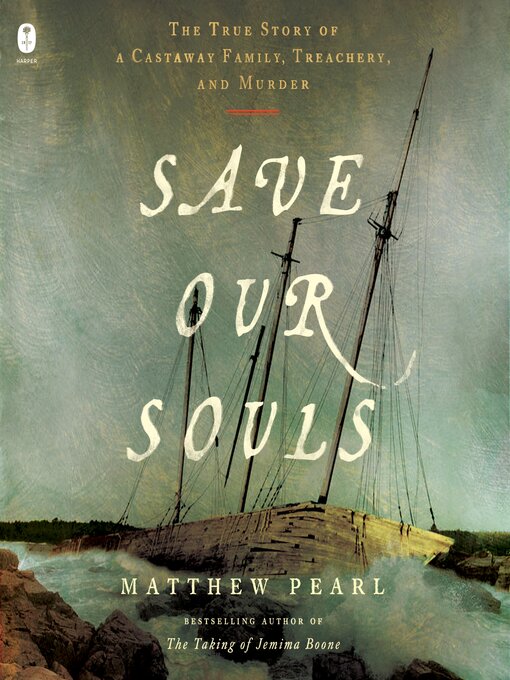 Title details for Save Our Souls by Matthew Pearl - Wait list